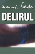 Delirul (editie 2005/2008)