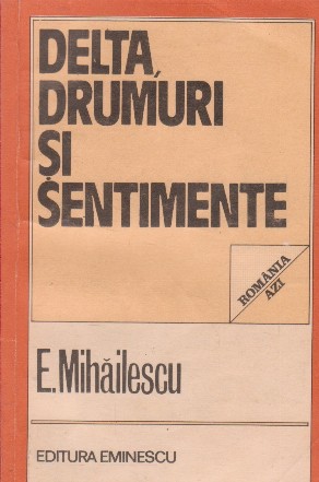 Delta, drumuri si sentimente