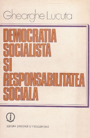 Democratia socialista si responsabilitatea sociala