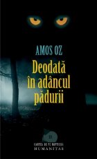 Deodata adancul padurii