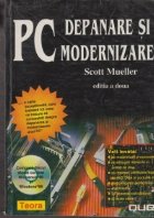 PC - Depanare si modernizare