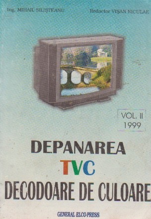 Depanarea TVC Decodoare de culoare, Volumul al II-lea