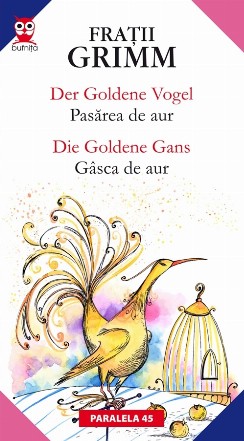 DER GOLDENE VOGEL / PASAREA DE AUR