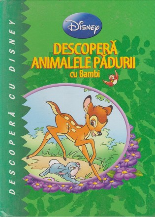 Descopera Animalele Padurii cu Bambi