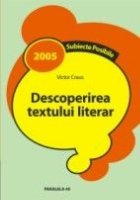 DESCOPERIREA TEXTULUI LITERAR