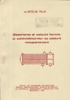 Descrierea si calculul termic al schimbatoarelor de caldura recuperatoare