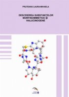 Descrierea substantelor morfinomimetice halucinogene