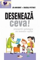 Deseneaza ceva Interpretari psihologice ale