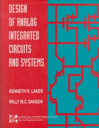 Design of Analog Integrated Circuits and Systems