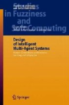 Design of Intelligent Multi-Agent Systems : Human-Centredness, Architectures, Learning and Adaptation