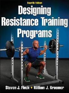 Designing Resistance Training Programs