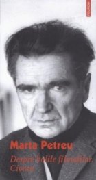 Despre bolile filosofilor Cioran Editia