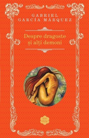 Despre dragoste si alti demoni