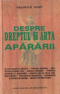 Despre dreptul si arta apararii