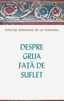 Despre grija fata de suflet