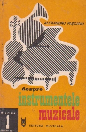 Despre instrumentele muzicale