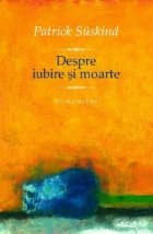 Despre iubire moarte