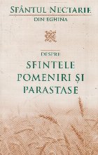 Despre sfintele pomeniri parastase