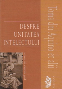 Despre unitatea intelectului (Editia a II-a)