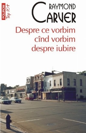 Despre ce vorbim când vorbim despre iubire (ediție de buzunar)