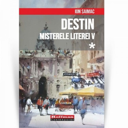 Destin, Volumul 1: Misterele literei V