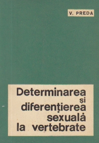 Determinarea si diferentierea sexuala la vertebrate