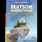 Deutsche Sagenstrasse Lese und Arbeitsbuch