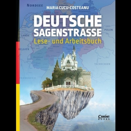  Deutsche Sagenstrasse : Lese- und Arbeitsbuch