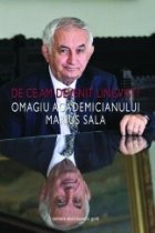 De ce am devenit lingvist? Omagiu Academicianului Marius Sala