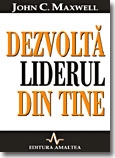 Dezvolta liderul din tine