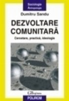 Dezvoltare comunitara Cercetare practica ideologie