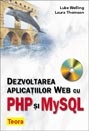 Dezvoltarea aplicatiilor WEB cu PHP si MySQL