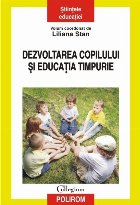 Dezvoltarea copilului și educația timpurie