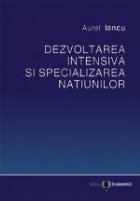 Dezvoltarea intensiva specializarea natiunilor