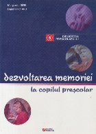 Dezvoltarea memoriei copilul prescolar