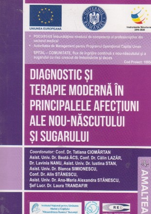 Diagnostic si terapie moderna in principalele afectiuni ale nou-nascutului si sugarului