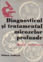 Diagnosticul si tratamentul micozelor profunde