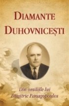 Diamante duhovnicesti Din omiliile lui