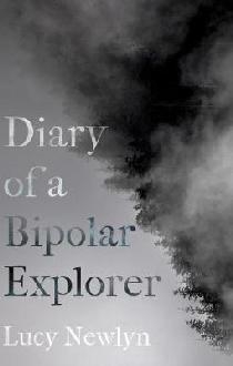 Diary of a Bipolar Explorer