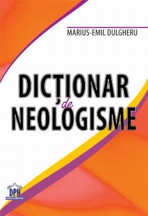 Dicționar de Neologisme