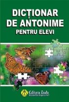 Dictionar antonime pentru elevi