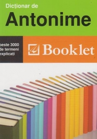 Dictionar de antonime (peste 3000 de cuvinte)