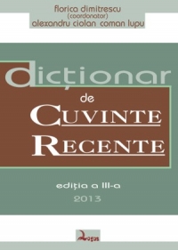 Dictionar de cuvinte recente, Editia a III-a (2013)