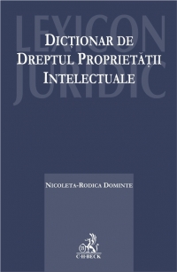 Dictionar de dreptul proprietatii intelectuale