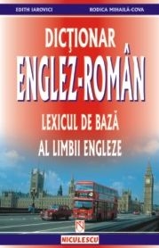 Dictionar englez - roman. Lexicul de baza al limbii engleze