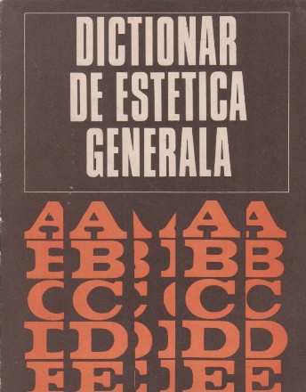 Dictionar de estetica generala