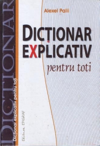 Dictionar explicativ pentru toti