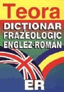 Dictionar frazeologic englez - roman