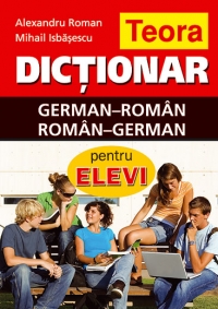 Dictionar german-roman, roman-german pentru elevi