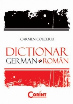 DICTIONAR GERMAN-ROMAN